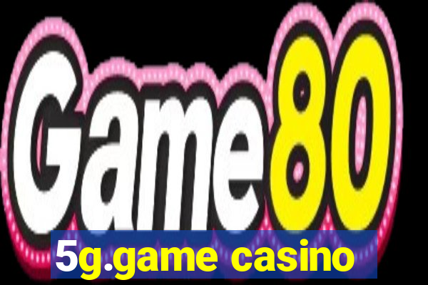 5g.game casino